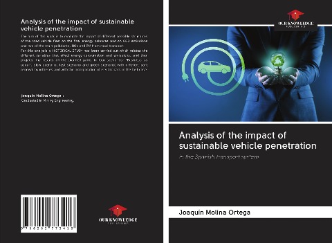 Analysis of the impact of sustainable vehicle penetration: in the Spanish transport system