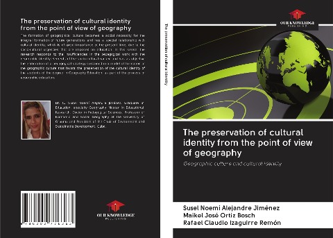 The preservation of cultural identity from the point of view of geography: Geographic culture and cultural identity