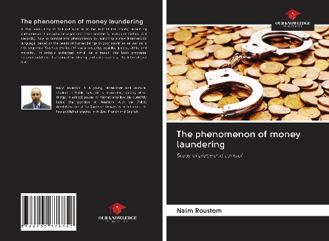 The phenomenon of money laundering: Study of place and control