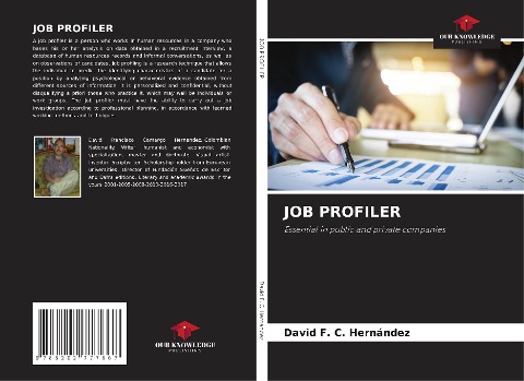 JOB PROFILER: Essential in public and private companies