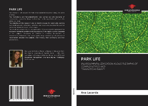 PARK LIFE: ENVIRONMENTAL EDUCATION ALONG THE PATHS OF COMPLEX ETHICS AND TRANSDISCIPLINARITY