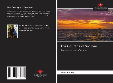The Courage of Women: Generational chain of violence