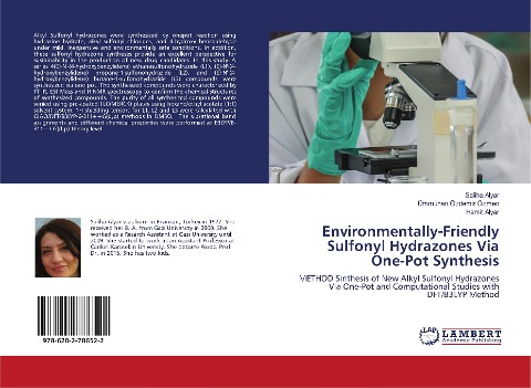 Environmentally-Friendly Sulfonyl Hydrazones Via One-Pot Synthesis: METHOD Sinthesis of New Alkyl Sulfonyl Hydrazones Via One-Pot and Computational Studies with DFT/B3LYP Method