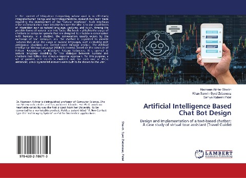 Artificial Intelligence Based Chat Bot Design: Design and Implementation of a text-based chatbot: A case study of virtual tour assistant (Travel Guide)