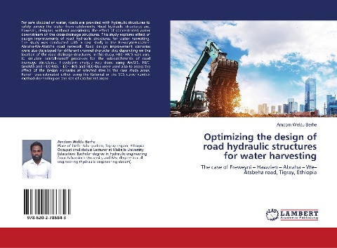 Optimizing the design of road hydraulic structures for water harvesting: The case of Freweyni - Hawzien - Abraha - We-Atsbeha road, Tigray, Ethiopia