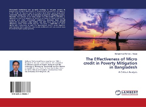 The Effectiveness of Micro credit in Poverty Mitigation in Bangladesh: A Critical Analysis