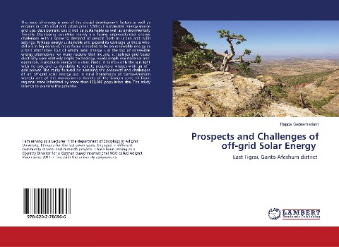 Prospects and Challenges of off-grid Solar Energy: East Tigrai, Ganta-Afeshum district
