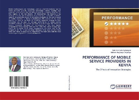 PERFORMANCE OF MOBILE SERVICE PROVIDERS IN KENYA: The Effects of Innovation Strategies