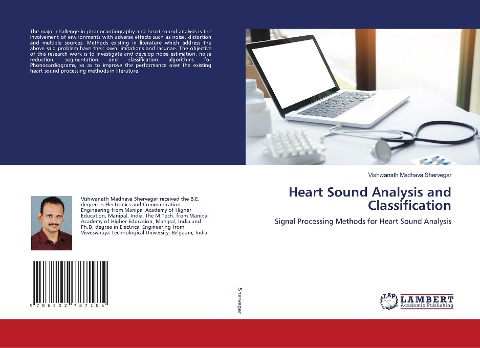 Heart Sound Analysis and Classification: Signal Processing Methods for Heart Sound Analysis