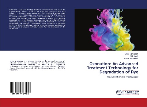 Ozonation: An Advanced Treatment Technology for Degradation of Dye: Treatment of dye wastewater