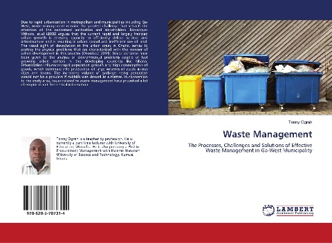 Waste Management: The Processes, Challenges and Solutions of Effective Waste Management in Ga-West Municipality