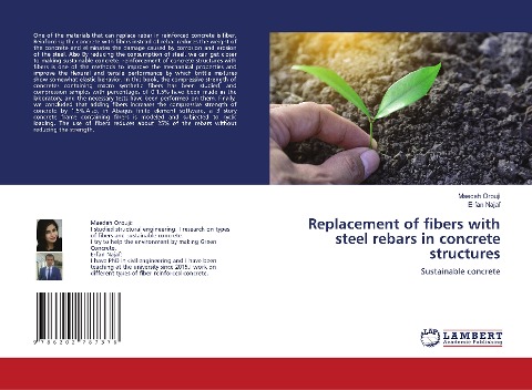 Replacement of fibers with steel rebars in concrete structures: Sustainable concrete