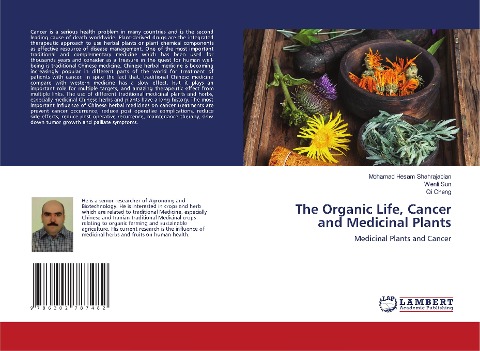 The Organic Life, Cancer and Medicinal Plants: Medicinal Plants and Cancer