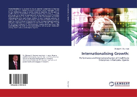 Internationalising Growth:: Performance and Internationalisation of Small-Scale Enterprises in Kampala, Uganda