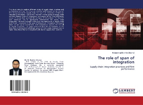 The role of span of integration: Supply chain integration practices and firm performance