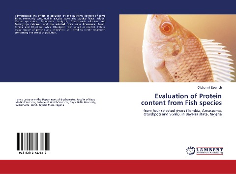 Evaluation of Protein content from Fish species: from four selected rivers (Tombia, Amassoma, Otuokpoti and Swali), in Bayelsa state, Nigeria