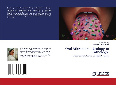 Oral Microbiota : Ecology to Pathology: Fundamentals & Current Emerging Concepts