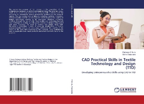 CAD Practical Skills in Textile Technology and Design (TTD): Developing Entrepreneurship Skills using CAD in TTD