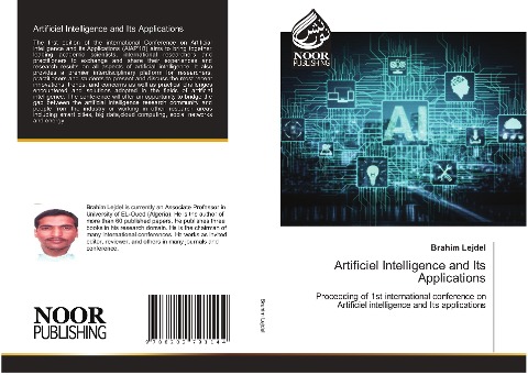 Artificiel Intelligence and Its Applications: Proceeding of 1st international conference on Artificiel intelligence and Its applications