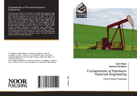 Fundamentals of Petroleum Reservoir Engineering: Fluid & Rock Properties
