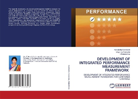 DEVELOPMENT OF INTEGRATED PERFORMANCE MEASUREMENT FRAMEWORK: DEVELOPMENT OF INTEGRATED PERFORMANCE MEASUREMENT FRAMEWORK FOR CONTAINER TERMINALS