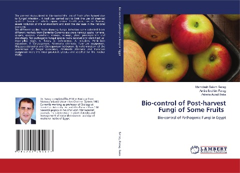 Bio-control of Post-harvest Fungi of Some Fruits: Bio-control of Pathogenic Fungi in Egypt