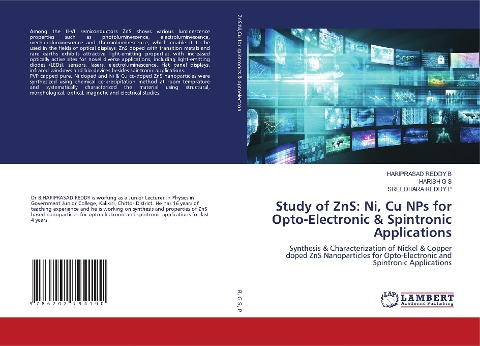 Study of ZnS: Ni, Cu NPs for Opto-Electronic & Spintronic Applications: Synthesis & Characterization of Nickel & Copper doped ZnS Nanoparticles for Opto-Electronic and Spintronic Applications