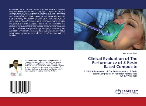 Clinical Evaluation of The Performance of 3 Resin Based Composite: A Clinical Evaluation of The Performance of 3 Resin Based Composites in Posterior Restoration:An in Vivo Study