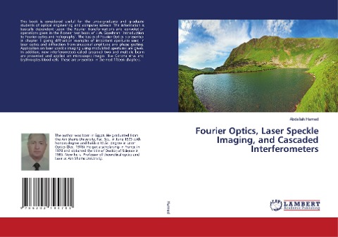 Fourier Optics, Laser Speckle Imaging, and Cascaded Interferometers