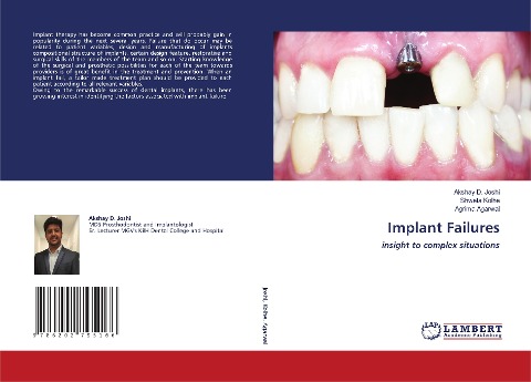 Implant Failures: insight to complex situations