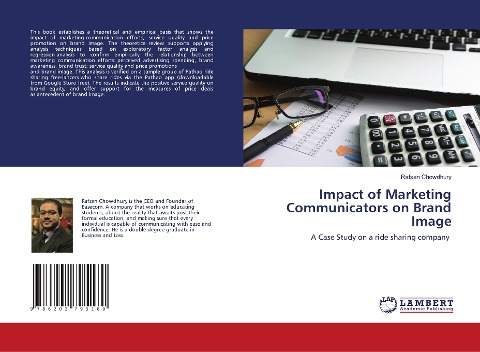 Impact of Marketing Communicators on Brand Image: A Case Study on a ride sharing company