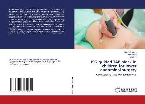 USG-guided TAP block in children for lower abdominal surgery: A comparative study with caudal block