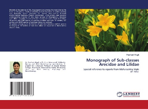 Monograph of Sub-classes Arecidae and Lilidae: Special reference to reports from Maharashtra State of India