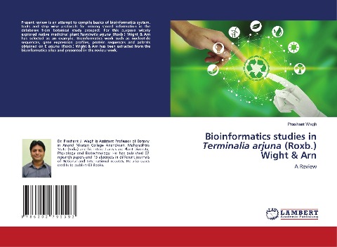 Bioinformatics studies in Terminalia arjuna (Roxb.) Wight & Arn: A Review