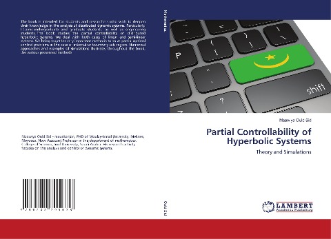Partial Controllability of Hyperbolic Systems: Theory and Simulations