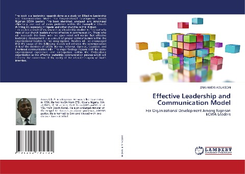 Effective Leadership and Communication Model: For Organizational Development Among Nigerian ECWA Leaders