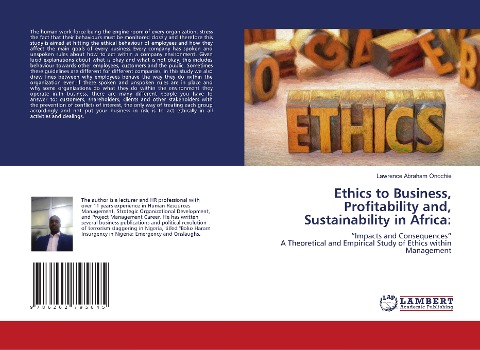 Ethics to Business, Profitability and, Sustainability in Africa:: Impacts and Consequences A Theoretical and Empirical Study of Ethics within Management