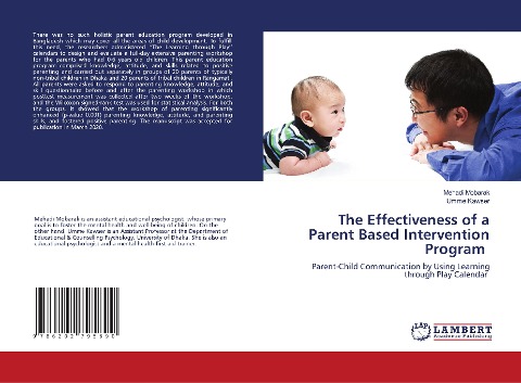 The Effectiveness of a Parent Based Intervention Program: Parent-Child Communication by Using Learning through Play Calendar