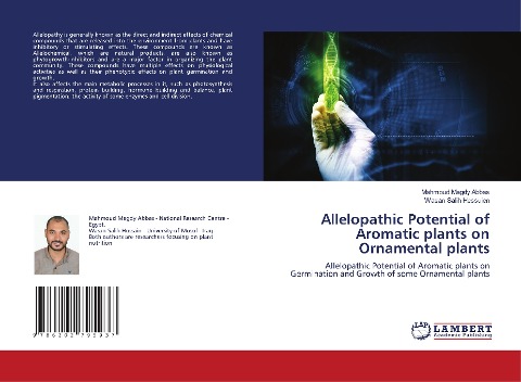 Allelopathic Potential of Aromatic plants on Ornamental plants: Allelopathic Potential of Aromatic plants on Germination and Growth of some Ornamental plants
