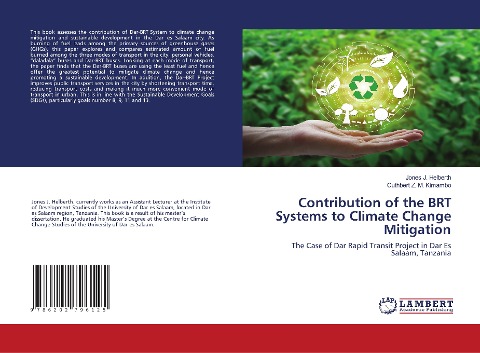 Contribution of the BRT Systems to Climate Change Mitigation: The Case of Dar Rapid Transit Project in Dar Es Salaam, Tanzania