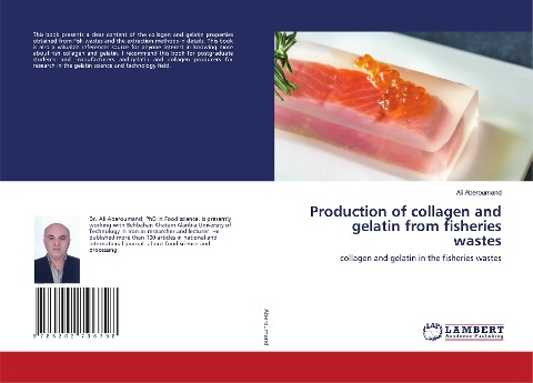Production of collagen and gelatin from fisheries wastes: collagen and gelatin in the fisheries wastes