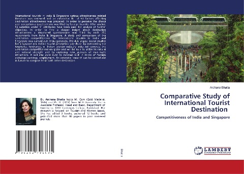 Comparative Study of International Tourist Destination: Competitiveness of India and Singapore