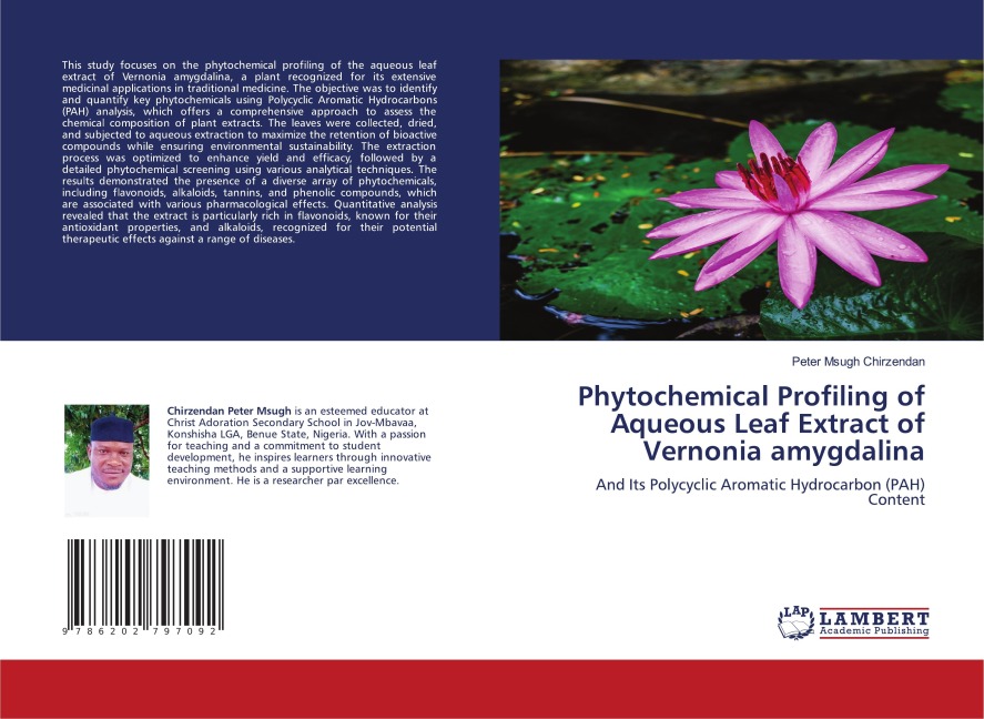 Phytochemical Profiling of Aqueous Leaf Extract of Vernonia amygdalina: And Its Polycyclic Aromatic Hydrocarbon (PAH) Content