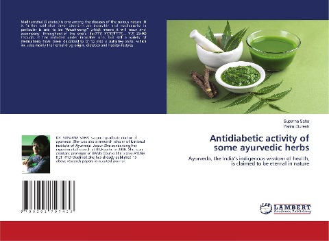 Antidiabetic activity of some ayurvedic herbs: Ayurveda, the Indias indigenous wisdom of health, is claimed to be eternal in nature