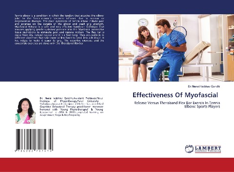 Effectiveness Of Myofascial: Release Versus Theraband Flex Bar Exercis In Tennis Elbow: Sports Players