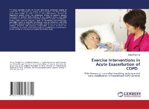 Exercise Interventions in Acute Exacerbation of COPD: Effectiveness of controlled breathing technique and early mobilization in Hospitalized COPD patients