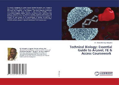 Technical Biology: Essential Guide to A-Level, FE & Access Coursework