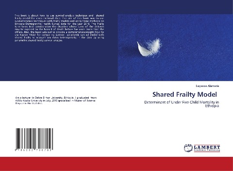 Shared Frailty Model: Determinant of Under Five Child Mortality in Ethiopia