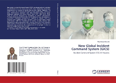 New Global Incident Command System (GICS): Incident Command System (ICS) All Hazards