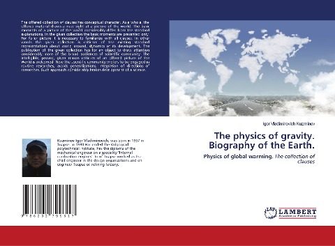 The physics of gravity. Biography of the Earth.: Physics of global warming. The collection of clauses